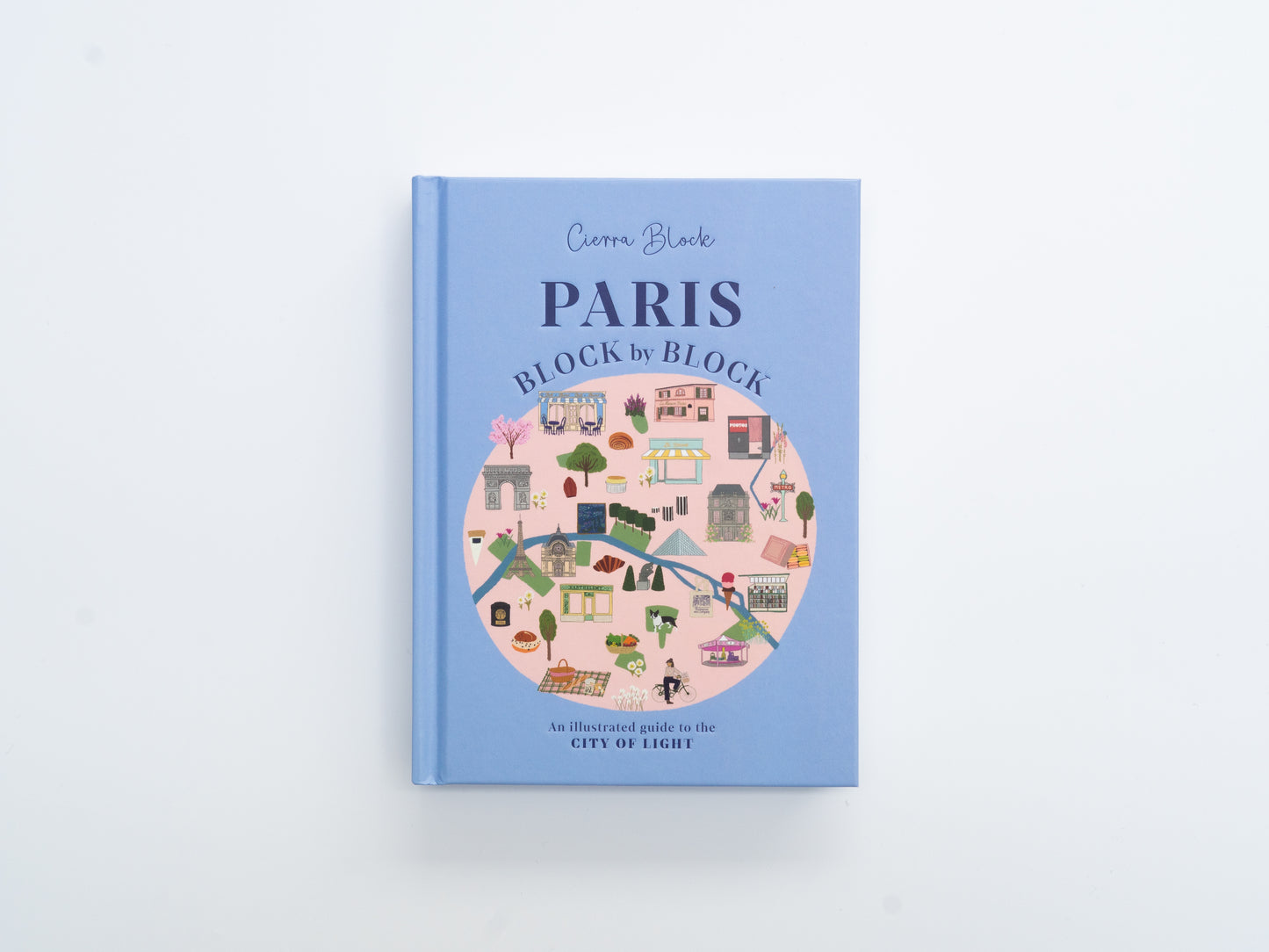 *Pre-Order* Paris Block by Block (Signed Copy)