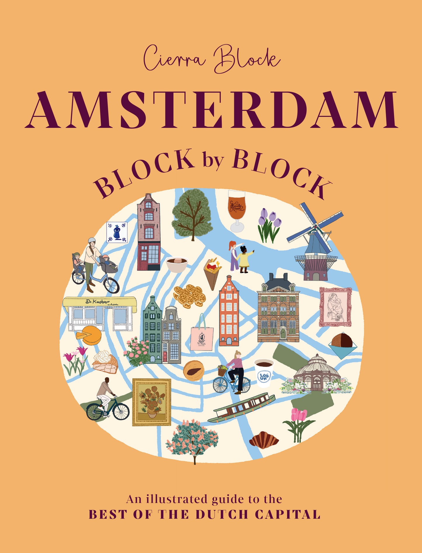 *Pre-Order* Amsterdam Block by Block (Signed Copy)
