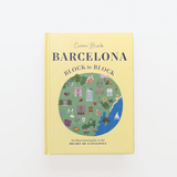 Barcelona Block by Block (Signed Copy)